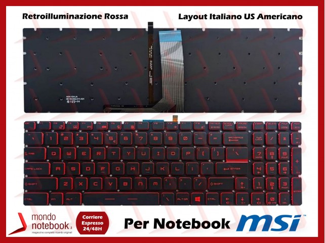 Tastiera Notebook MSI GP62 GP72 GL62 GL72 GL63 GL72M GL73 MS-17F1 (US  Americano)