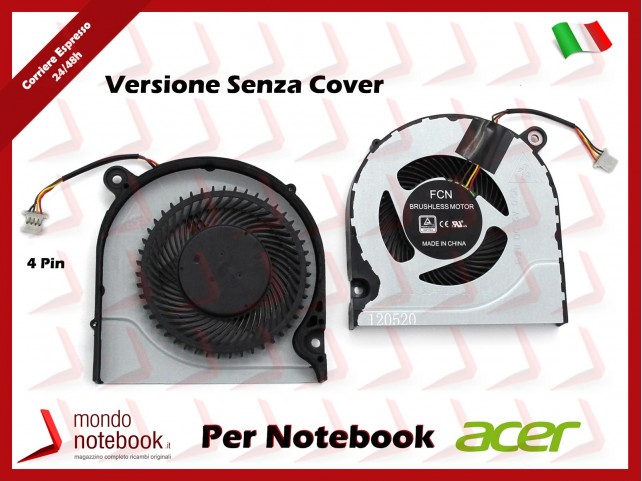Ventola Fan CPU ACER Predator Helios 300 G3-571 G3-572 G3-573 AN515-42 (No Cover)
