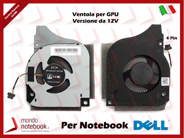 Ventola Fan GPU DELL Inspiron G5-5590 G7-7590 G7-7790 (per VGA) Versione da 12V