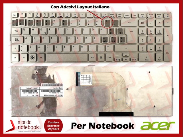 Tastiera Notebook ACER Aspire 5943G 8943G 8950G (SILVER) con Adesivi Layout ITALIANO