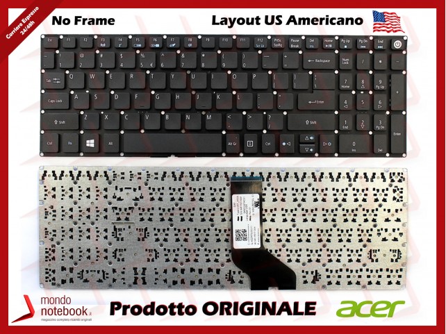 Tastiera Notebook ACER Aspire E5-722 E5-772 (SENZA FRAME) Layout US