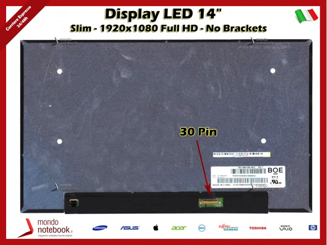 Display LED 14" (1920x1080) FHD SLIM 30 Pin DX - No Brackets