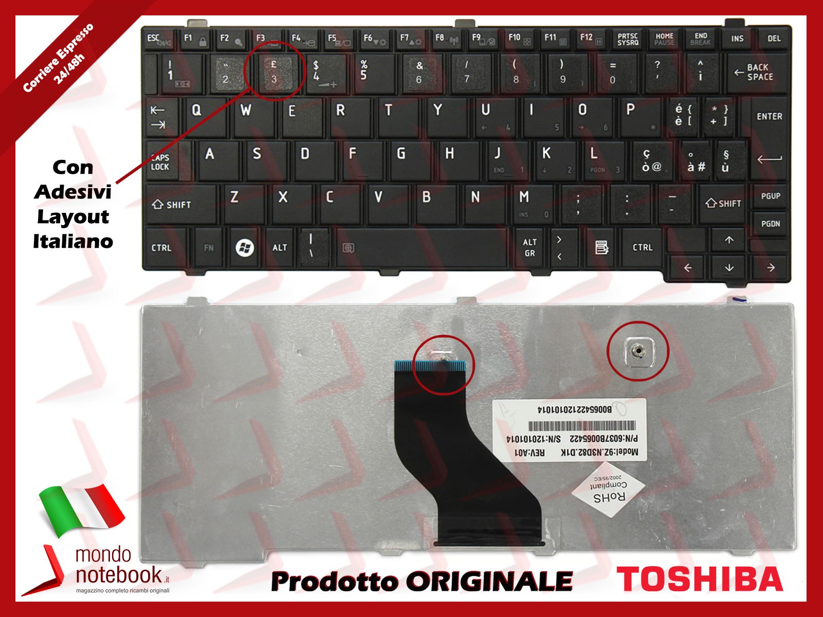 Tastiera Notebook TOSHIBA Satellite Pro T110 Mini NB200 con ADESIVI LAYOUT ITA