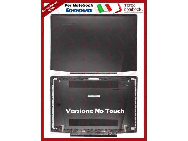 Cover LCD LENOVO Ideapad Y700-15 Y700-15ISK Y700-15ACZ (Versione No Touch)
