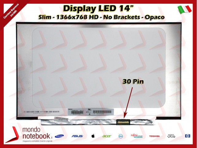 Display LED 14" (1366x768) WXGA HD SLIM (NO BRACKET) 30 Pin DX Originale HP Pavilion 14-DK