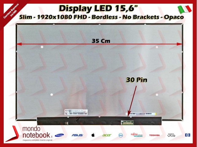 Display LED 15,6" (1920x1080) FHD (NO BRACKET) 30 Pin DX (OPACO) Bordless - Narrow