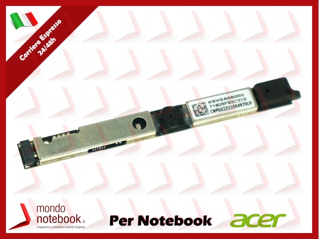 Camera Webcam Interna per Notebook ACER Aspire A114-31 A311-31 A315-21G SP111-32N