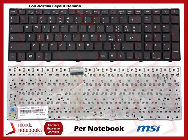 Tastiera Notebook MSI A6200 A6203 A6300 CR620 CR630 CR650 Con ADESIVI  LAYOUT ITALIANO