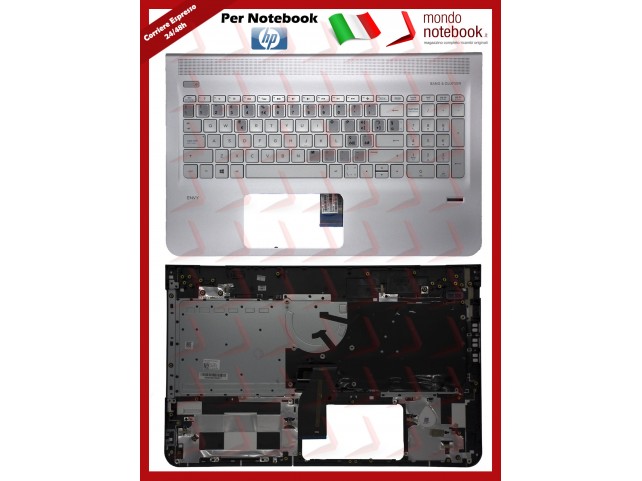 Tastiera Con Top Case HP Envy 15-AE (RETROILLUMINATA) Italiana (Silver) con ADESIVI LAYOUT ITA