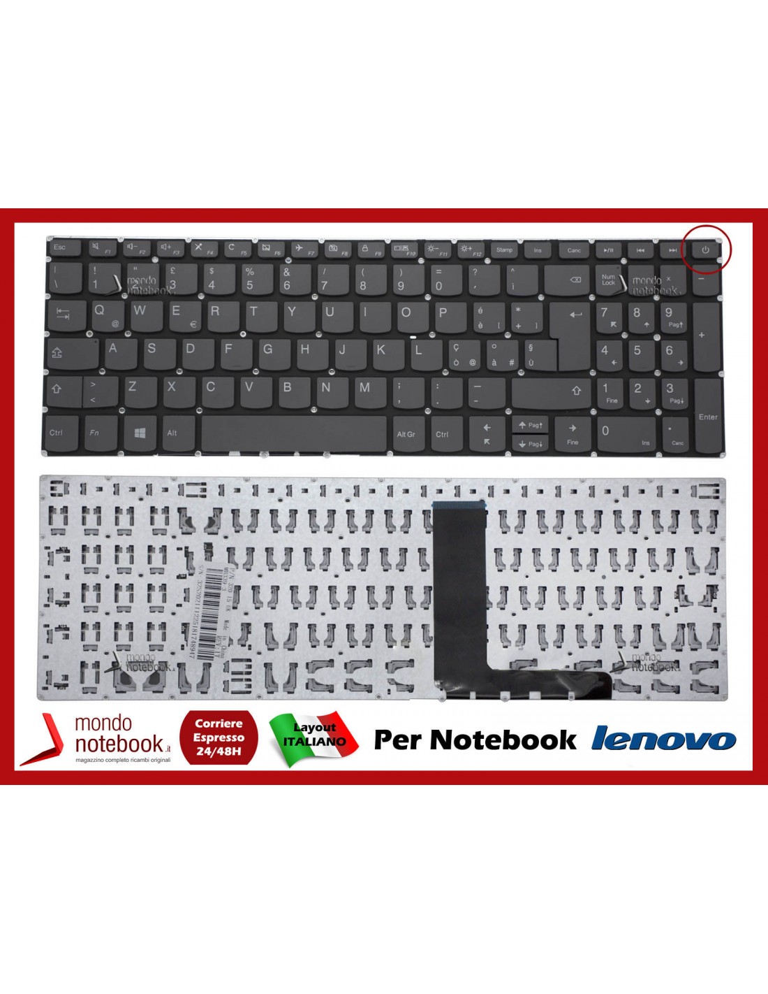 Tastiera Notebook Lenovo IdeaPad 320-15IKB S145-15 (Senza Frame) Vers. Con Tasto  Accensione