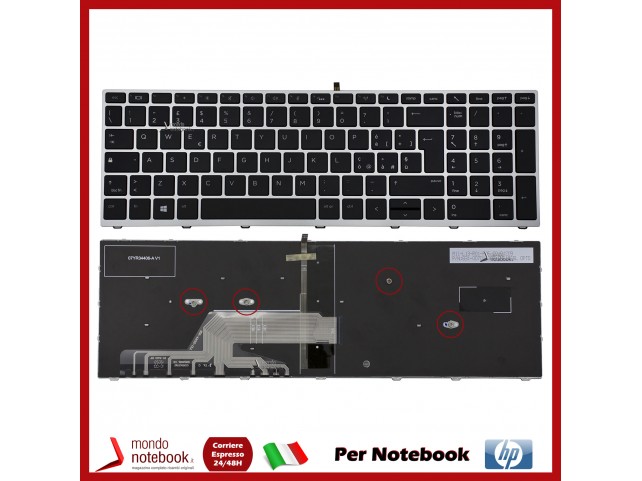 Tastiera Notebook HP Probook 450 455 470 G5, 650 G4 G5 (Frame Silver) Italiana Retroilluminata