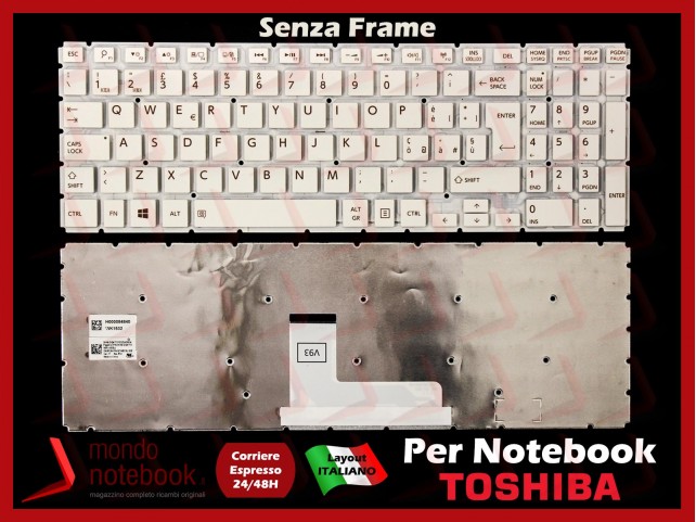 Tastiera Notebook TOSHIBA Satellite L50-B L50D-B L50-D (BIANCA) (SENZA FRAME)