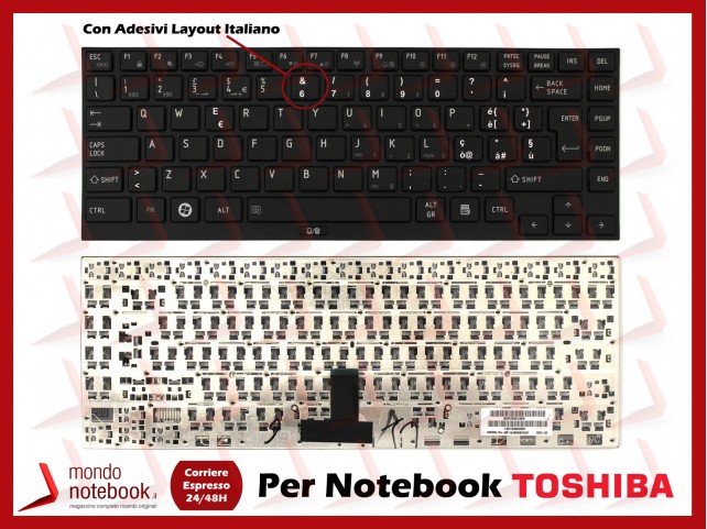 Tastiera Notebook TOSHIBA Satellite Portege R630 R700 R730R830 R930 R935 Con ADESIVI LAYOUT ITALIANO