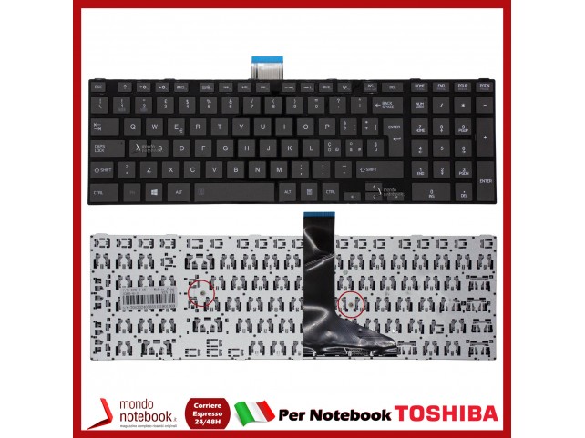 Tastiera Notebook TOSHIBA Satellite L50-A S50 S70 C70 L70 M50 U50 (NERA) (Senza Frame)