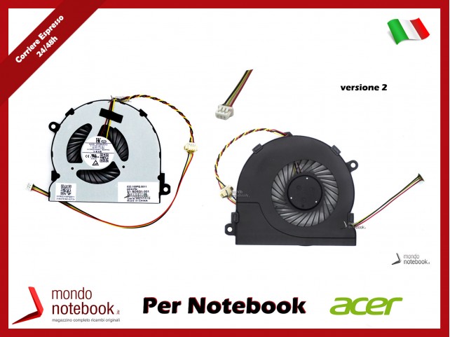 Ventola Fan CPU ACER All In One C22-320 C22-860 C24-320 C24-860 (3 Pin) Vers.2