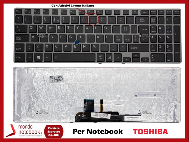 Tastiera Notebook TOSHIBA Tecra Z50-A Z50-A-15P Z50-A-11J (con PUNTATORE) Retroill. Con Adesivi ITA