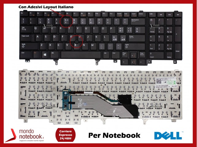 Tastiera Notebook DELL Latitude E6520 E6530 E6540 Precision M4600 M4800 (Nera) Con Trackpoint Con Adesivi Layout ITALIANO