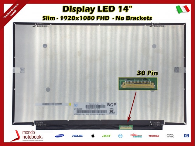 Display LED 14" (1920x1080) FHD SLIM (NO BRACKETS) 30 Pin DX -