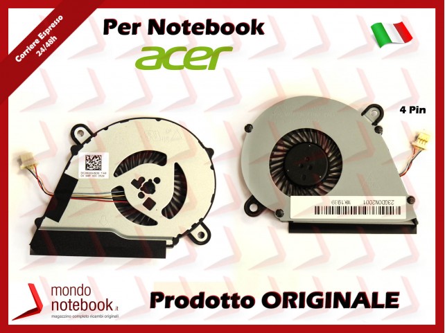Ventola Fan CPU ACER Aspire ES1-523 ES1-524 ES1-532 ES1-572 (4 Pin)