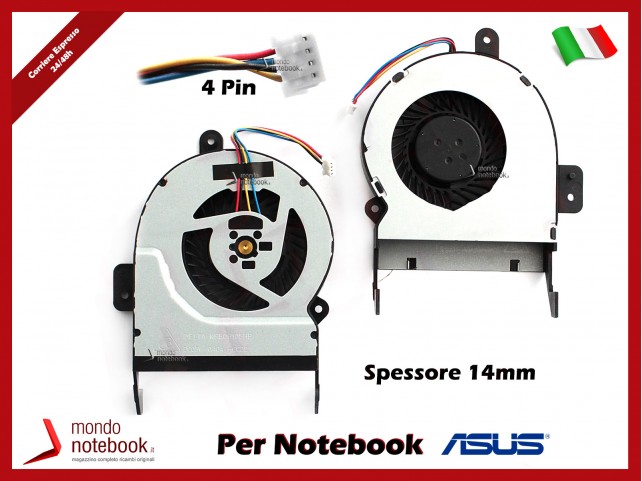 Ventola Fan CPU ASUS X45C X55 X55VD X55VM (SPESSORE 14mm)