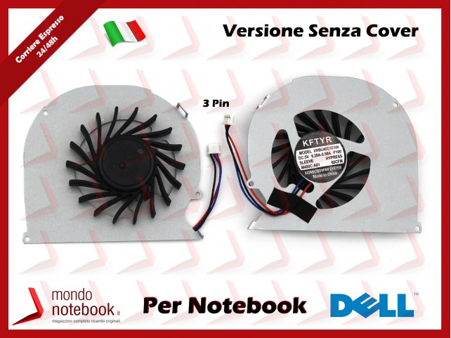 Ventola Fan CPU DELL Inspiron 15R 7520 5520 5525 VOSTRO 3560 V3560 (Senza Cover Versione 2 )