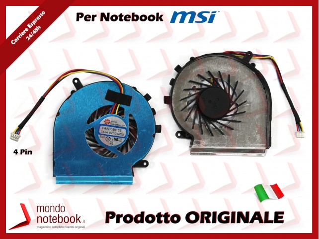 Ventola Fan CPU MSI GE62 GE72 PE60 PE70 GL62 (Versione 4 Pin)