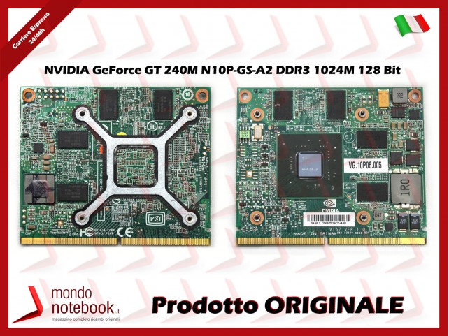 VGA Scheda Video nVIDIA GT240M N10PGS DDR3 1GB ACER Aspire 8735G 8735ZG 5739G 5935G 7738G