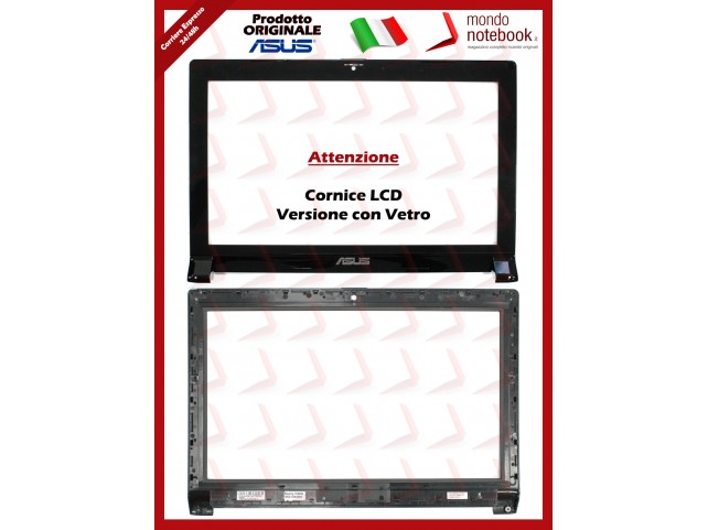 Bezel Cornice LCD ASUS N53JQ N53SN N53SV (Versione con Vetro)