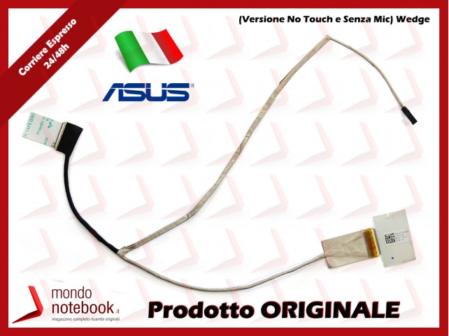 Cavo Flat LCD ASUS X553MA (D553MA, R515MA, F553MA) P553M(Versione No Touch e Senza Mic) Wedge