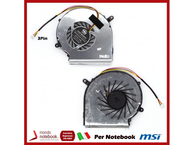 Ventola Fan GPU MSI GE62 GE72 PE60 PE70 GL62 GL72 (Versione 3 Pin)