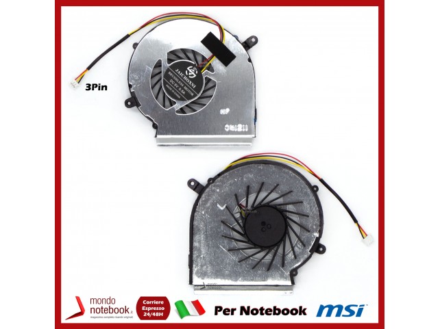 Ventola Fan GPU MSI GE62 GE72 PE60 PE70 GL62 GL72 (Versione 3 Pin)