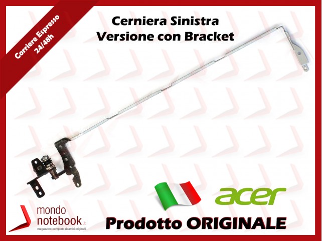 Cerniera Hinge ACER Aspire 5820T 5745 5625 5553 (SINISTRA)(Con Bracket)