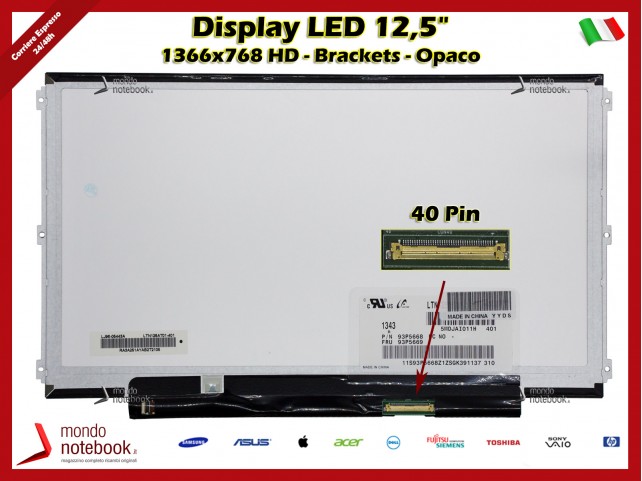 Display LED 12,5" (1366x768) WXGA HD (BRACKET LATERALI) 40 Pin DX (OPACO) -