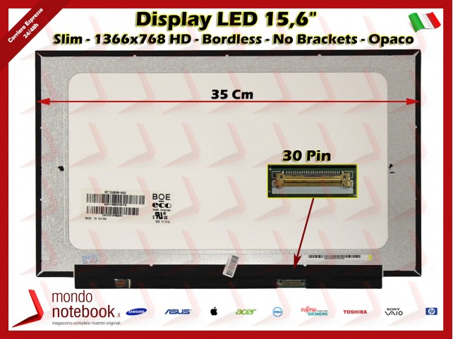 Display LED 15,6" (1366x768) WXGA HD (NO BRACKET) 30 Pin DX (OPACO) Bordless