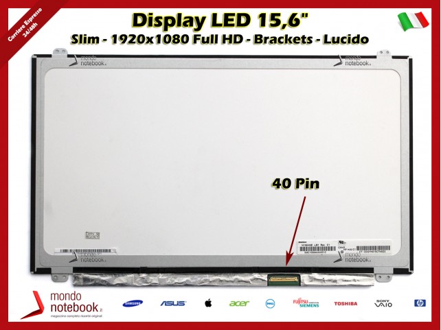 Display LED 15,6" (1920x1080) FHD (BRACKET SUP E INF) 40 Pin DX (LUCIDO)