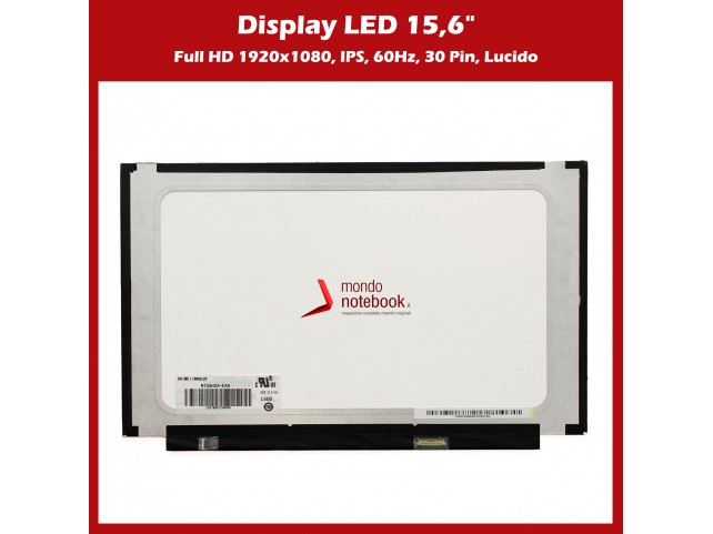 Display LED 15,6" (1920x1080) FHD (NO BRACKET) 30 Pin DX (LUCIDO) IPS Bordless