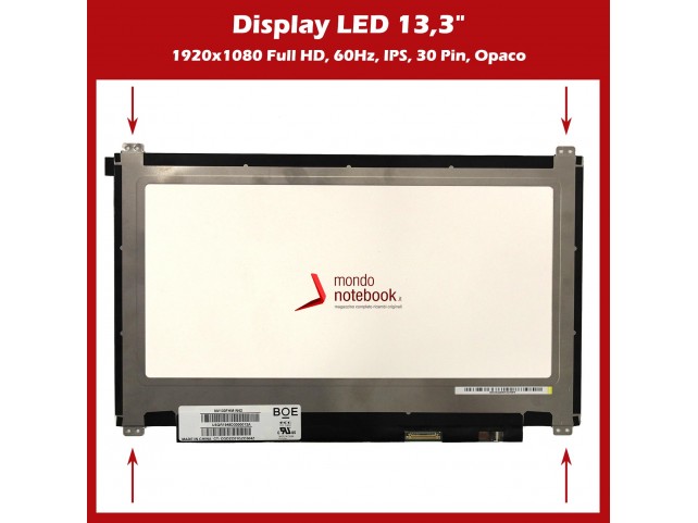 Display LED 13,3" (1920x1080) FHD SLIM (BRACKET SUP E INF) 30 Pin DX (OPACO) IPS