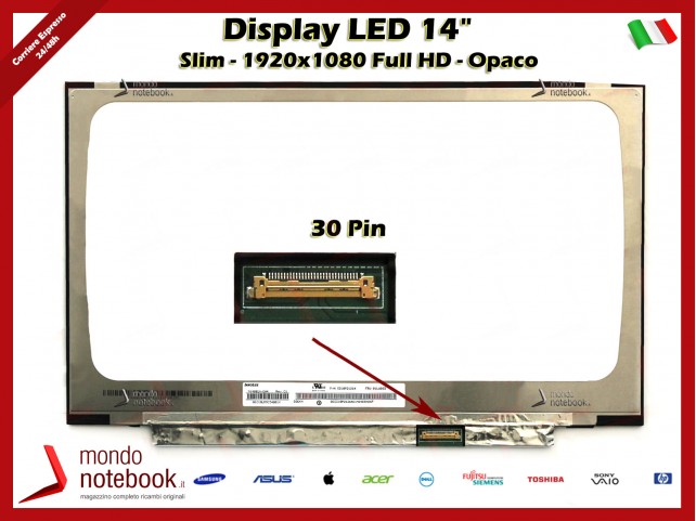 Display LED 14" (1920x1080) FHD SLIM 30 Pin DX (OPACO) No Brackets